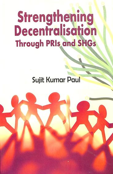 Strengthening Decentralisation Through Pris & Shgs