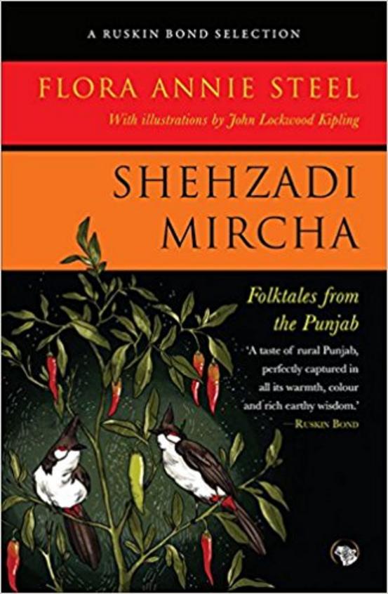 Shehzadi Mircha : Folktales From The Punjab