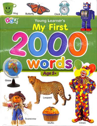 My First 2000 Words : Age 2+