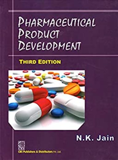 Pharmaceutical Product Development: 3rd edition