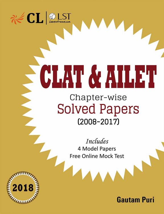 Buy Clat And Ailet Chapter Wise Solved Papers 2008 2017 Book Gautam Puri 9386860767 5228