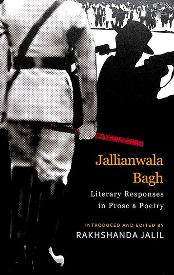 Jallianwala Bagh : Literary Responses In  Prose & Poetry