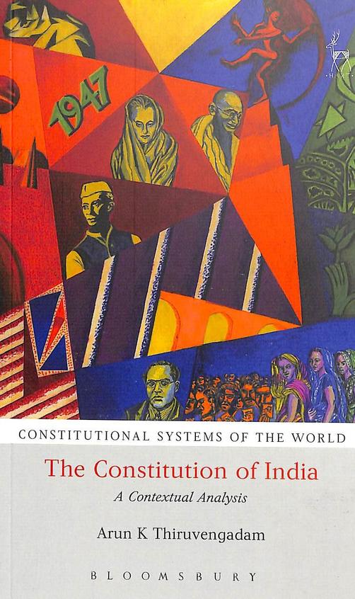 Constitution Of India : A Contextual Analysis Constitutional Systems Of The World