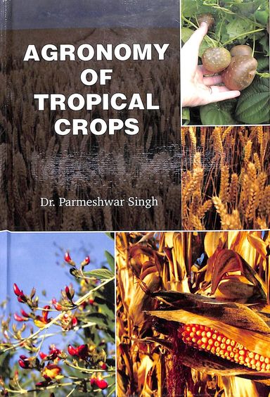 Agronomy Of Tropical Crops