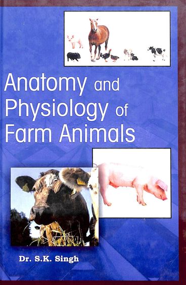 Anatomy & Physiology Of Farm Animals