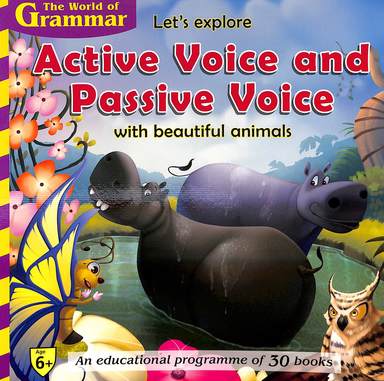 Lets Explore Active Voice & Passive Voice With Beautiful Animals