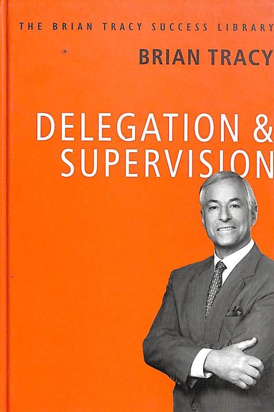 Delegation And Supervision