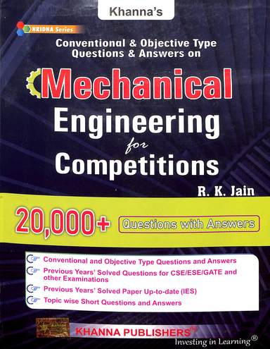 Mechanical Engineering For Competitions Conventional & Objective Type Questions & Answers On