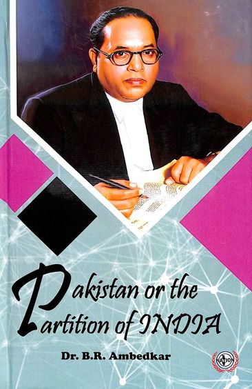 Pakistan Or The Partition Of India