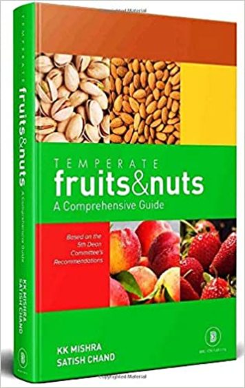 Temperate Fruits & Nuts : A Comprehensive Guide