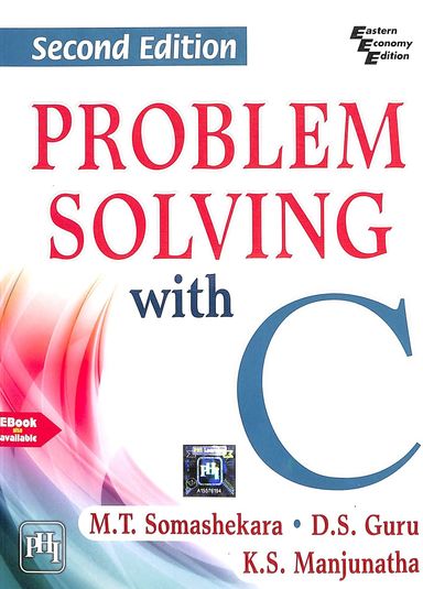 Problem Solving With C