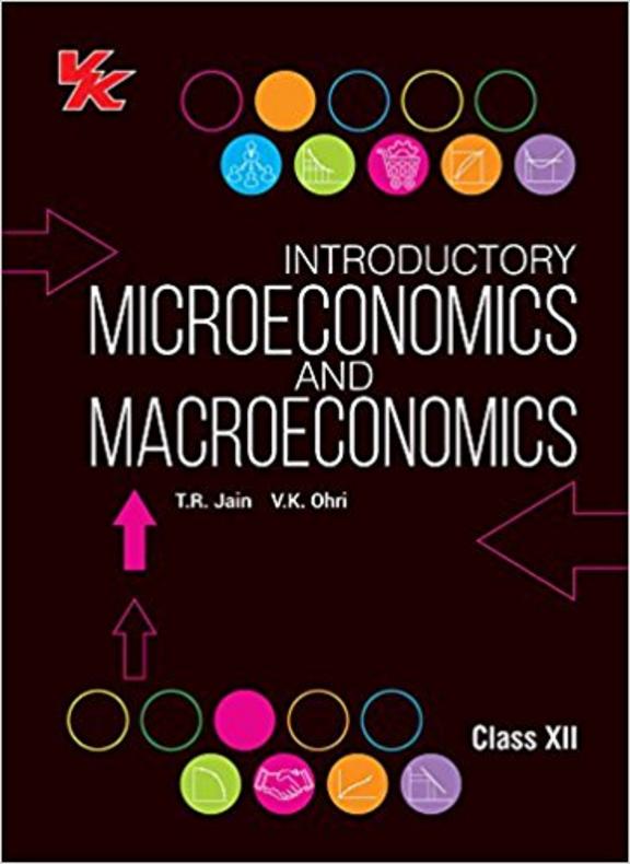 Buy Introductory Microeconomics And Macroeconomics Class 12 Set Of 2 Books Cbse Book Tr Jain