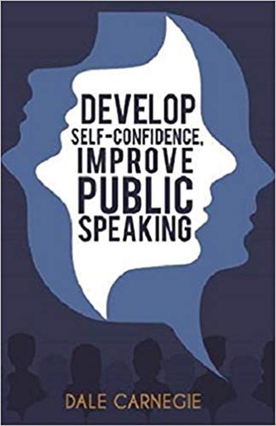 Develop Self Confidence Improve Public Speaking