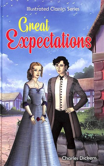 Great Expectations : Illustrated Classic Series