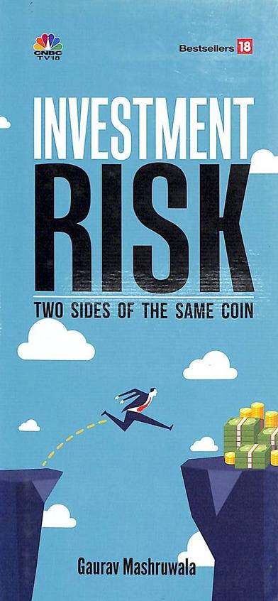 Investment Risk : Two Sides Of The Same Coin