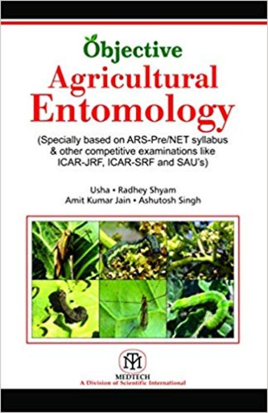 Objective Agricultural Entomology : Specially Based On Ars Pre Net Syllabus