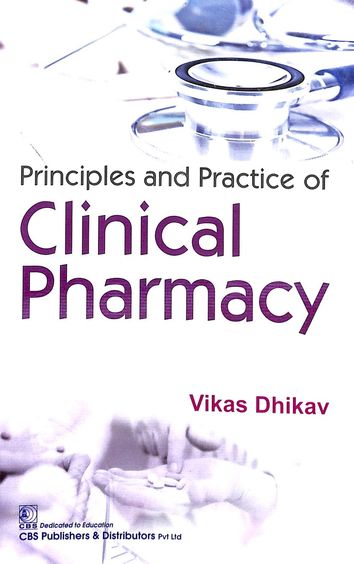 Principles & Practics Of Clinical Pharmacy
