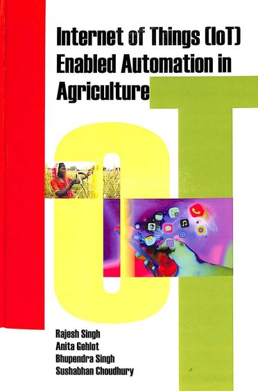 Internet Of Things Enabled Automation In Agriculture