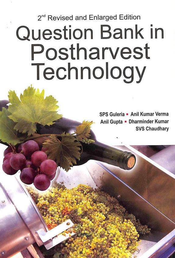 Question Bank In Postharvest Technology