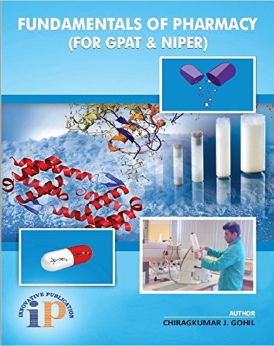 Fundamentals of Pharmacy (FOR GPAT and NIPER)