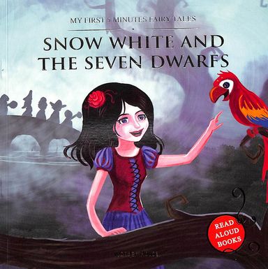 Buy My First 5 Minutes Fairy Tales Snow White The Seven Dwarfs Book Na Sapnaonline Com India