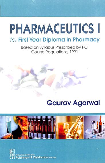 Pharmaceutics 1 For 1 Year Diploma In Pharmacy