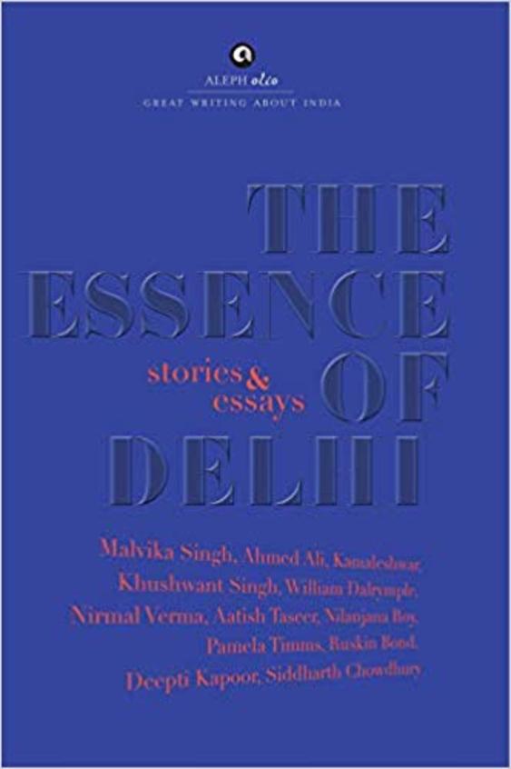 Essence Of Delhi