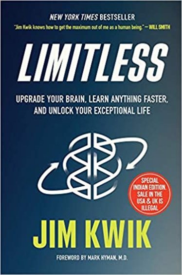 Limitless : Upgrade Your Brain Learn Anything Faster & Unlock Your Exceptional Life
