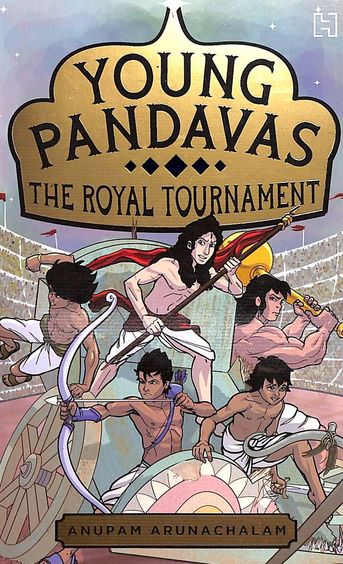 Young Pandavas : The Royal Tournament