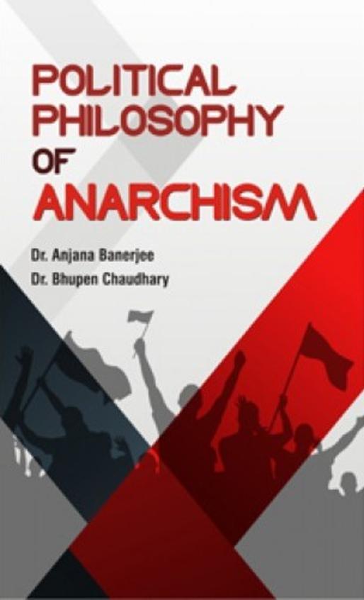 Political Philosophy of Anarchism