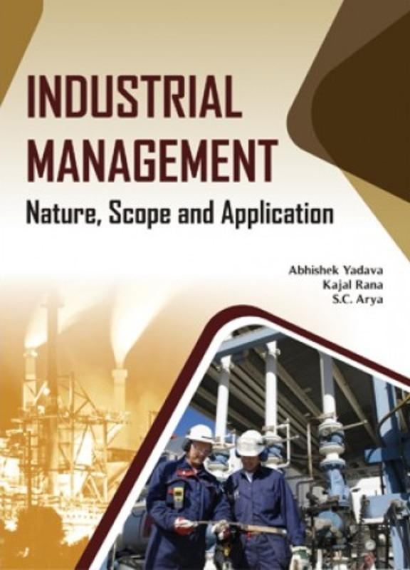 Industrial Management: Nature, Scope and Application