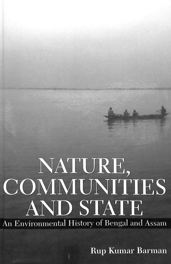 Buy Nature Communities & State : An Environmental History Of Bengal ...