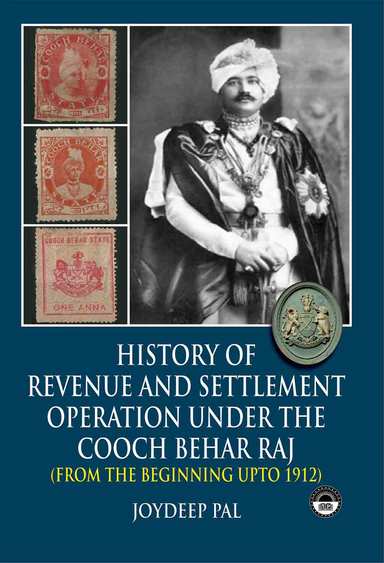 History of Revenue and Land settlement Operation in Cooch Behar Raj