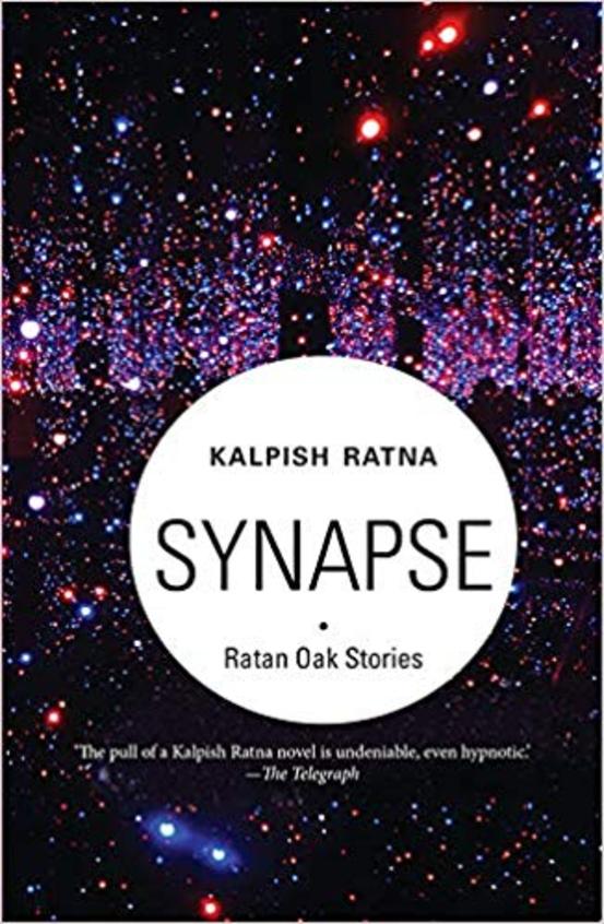 Synapse : Ratan Oak Stories
