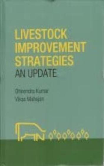 Livestock Improvement Strategies: An Update