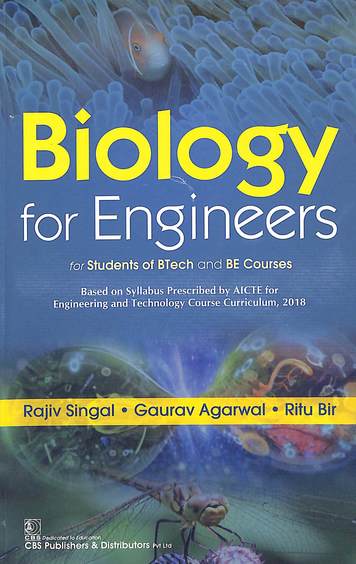 Biology For Engineers : For Students Of Btech & Be Courses