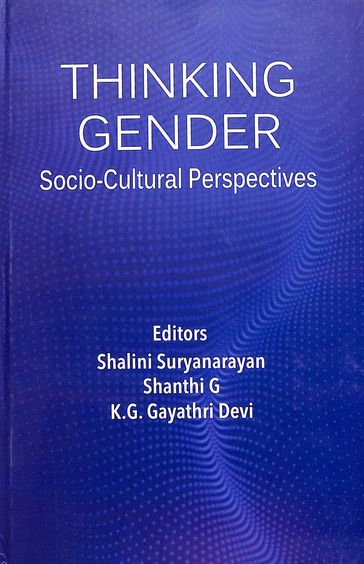 Thinking Gender Socio Cultural Perspectives