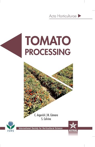 Tomato Processing (Acta Horticulturae 1159)