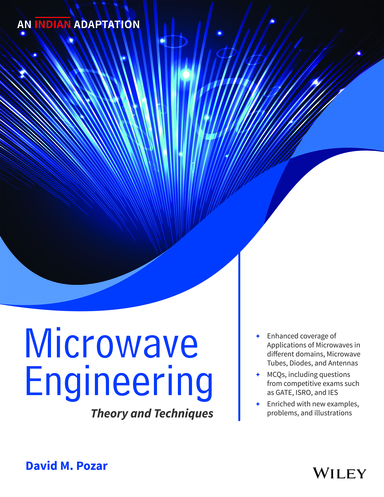 Microwave Engineering An Indian Adaptation : Theory & Techniques