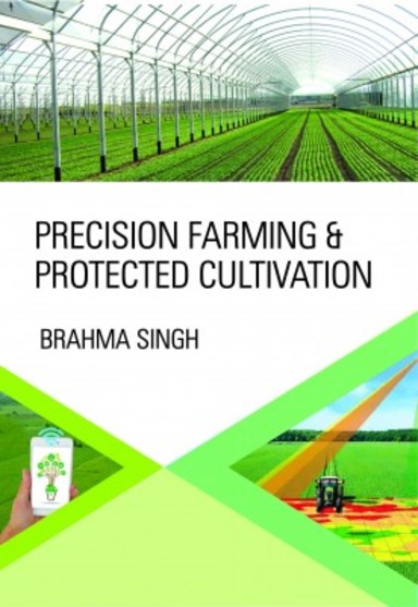 Precision Farming & Protect Cultivation