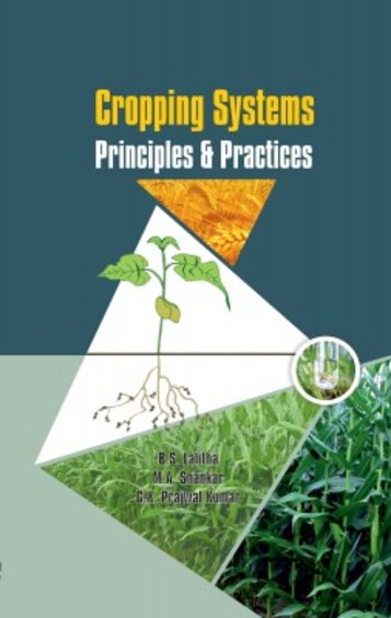 Cropping Systems: Principles and Practices