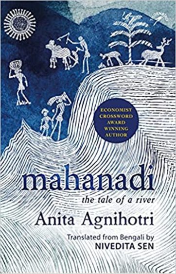 Mahanadi : The Tale Of A River
