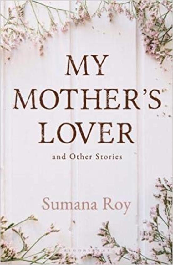 My Mothers Lover & Other Stories