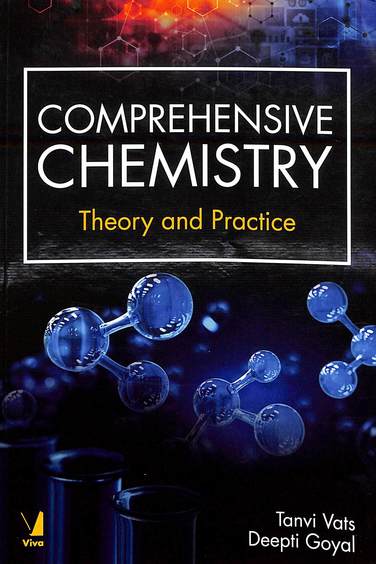 Comprehensive Chemistry Theory & Practice