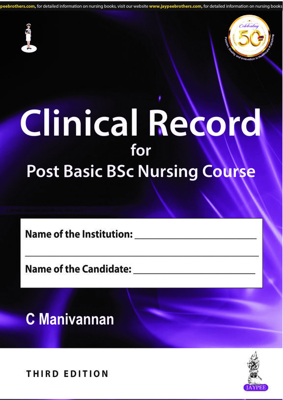 Clinical Record For Post Basic Bsc Nursing Course