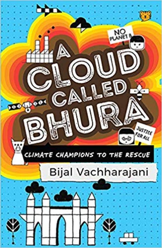 Cloud Called Bhura Climate Champions To The Rescue