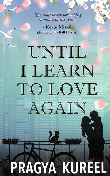 Until I Learn To Love Again