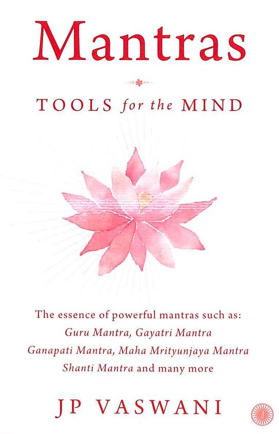Mantras : Tools For The Mind