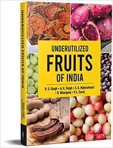 Underutilized Fruits Of India