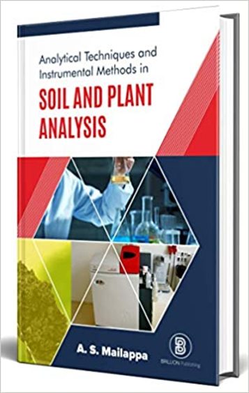 Analytical Techniques and Instrumental Methods for Soil and Plant Analysis